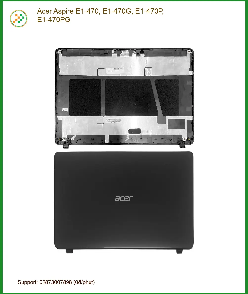 Vỏ Laptop ACER Aspire E1-470, E1-470G - Thay Lắp Nhanh, Giá Rẻ Tại Tân Bình