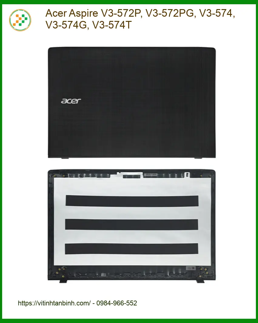 Vỏ Laptop Acer Aspire V3-572P V3-574G - Thay Nhanh Giá Rẻ TPHCM