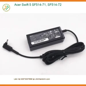 Sạc Laptop ACER Swift 5 - Thay Sạc Laptop Chính Hãng, Giá Rẻ Tại TPHCM
