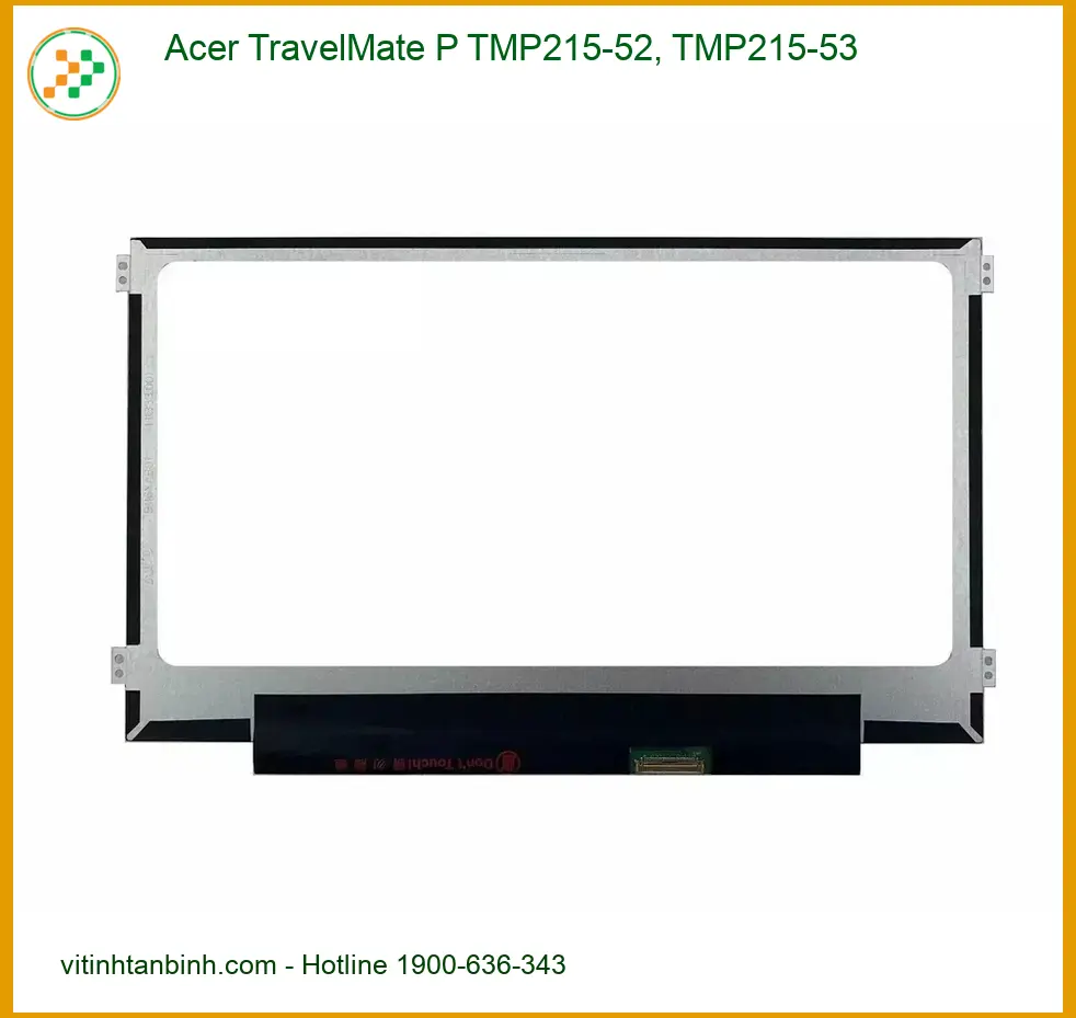 Màn hình Laptop ACER TravelMate P TMP215-52, TMP215-53 - Trung Tâm Thay Lấy Ngay