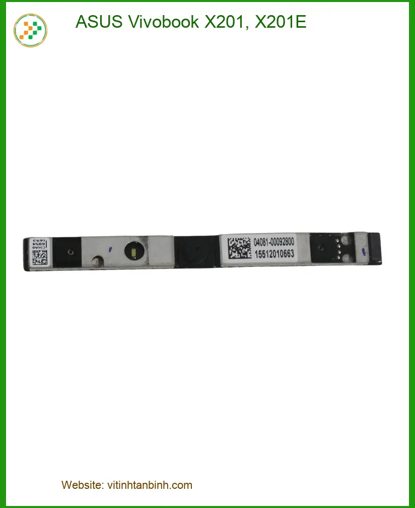 Camera Laptop ASUS X201 - Địa Điểm Thay Nhanh Gần Đây Giá Tốt TPHCM