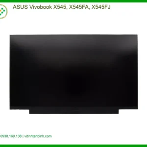 Màn hình Laptop ASUS Vivobook X545FA - Linh Kiện Sẵn Hàng Lấy Liền - Giá Rẻ TPHCM