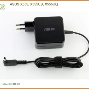 Sạc Laptop ASUS X555 | Cửa Hàng Thay Sạc Uy Tín Gần Đây Lấy Ngay