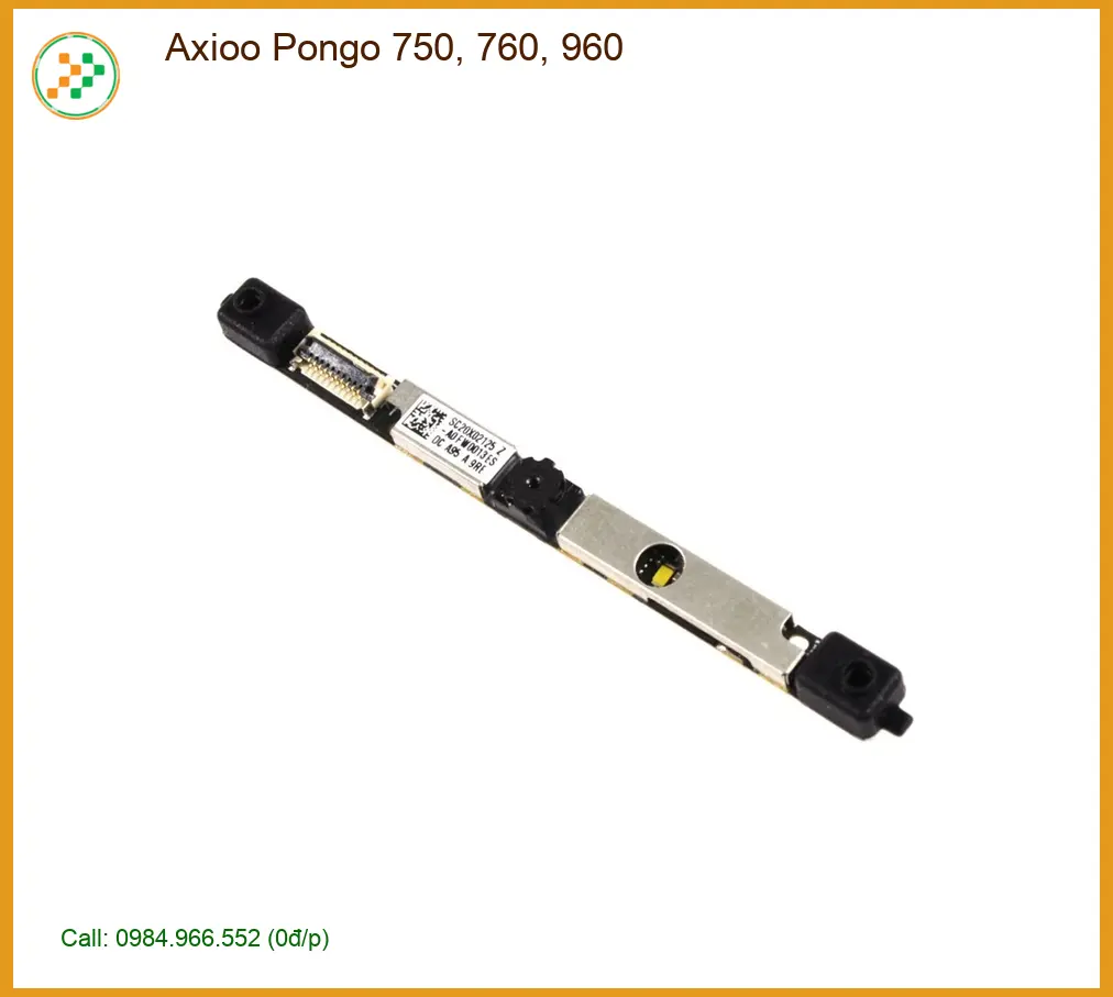 Webcam Laptop Axioo Pongo 750 760 960 - Thay Gắn Tại Chỗ, Lấy Liền TPHCM