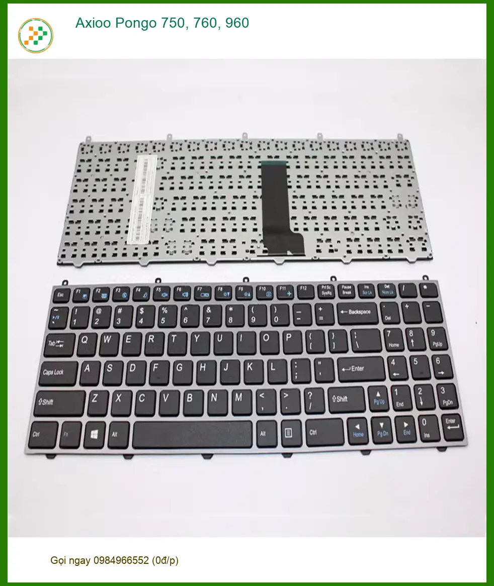 Bàn phím Laptop Axioo Pongo 750, 760, 960 - Thay Nhanh Tại Shop TPHCM