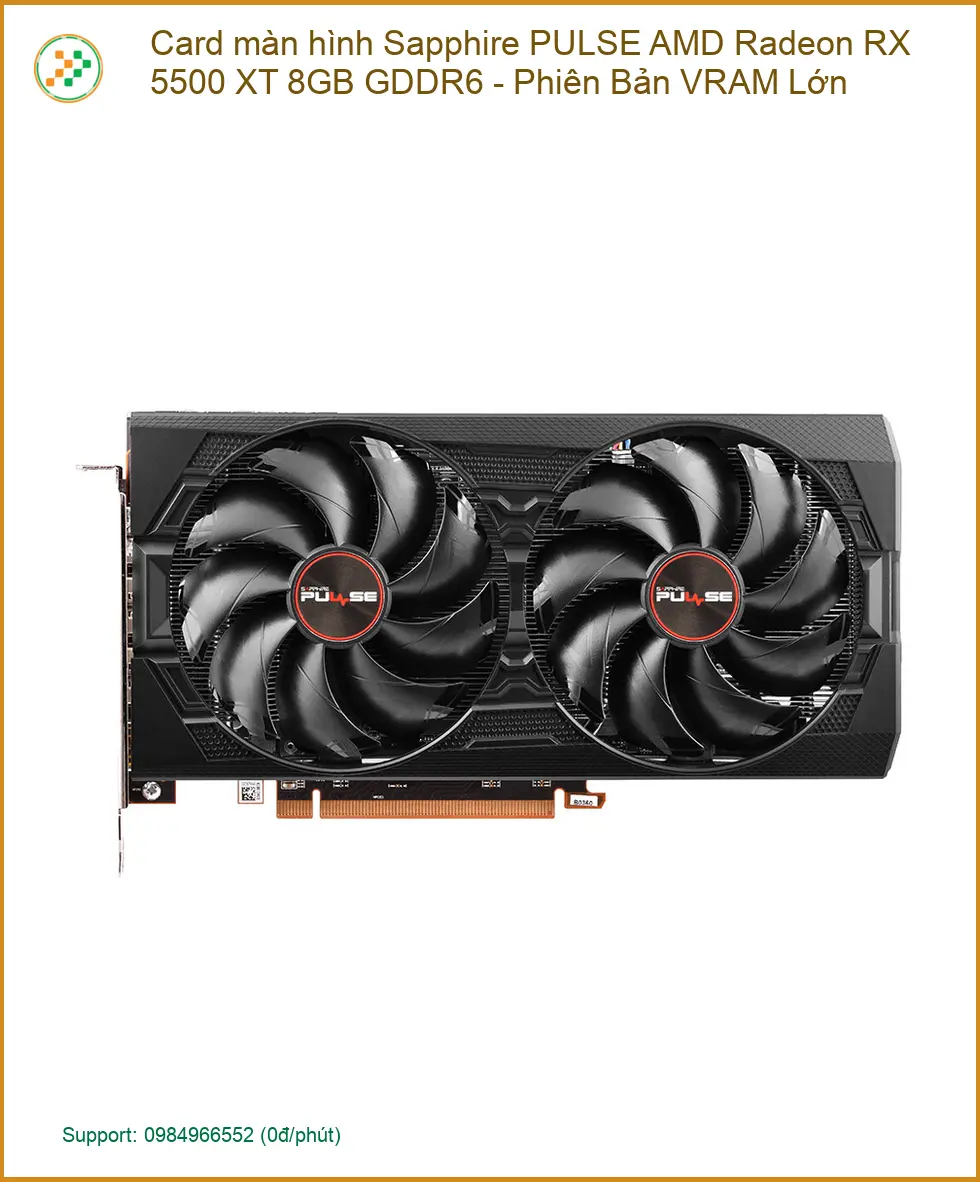Card Màn Hình Sapphire PULSE RX 5500 XT 8GB - Mua Ngay Giá Tốt Tại Tân Bình