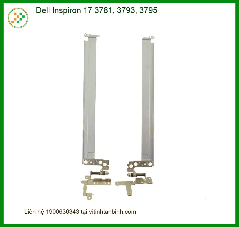 Bản lề Laptop Dell Inspiron 17 3781 3793 3795 - Thay Mới Nhanh Chóng Tại Tân Bình