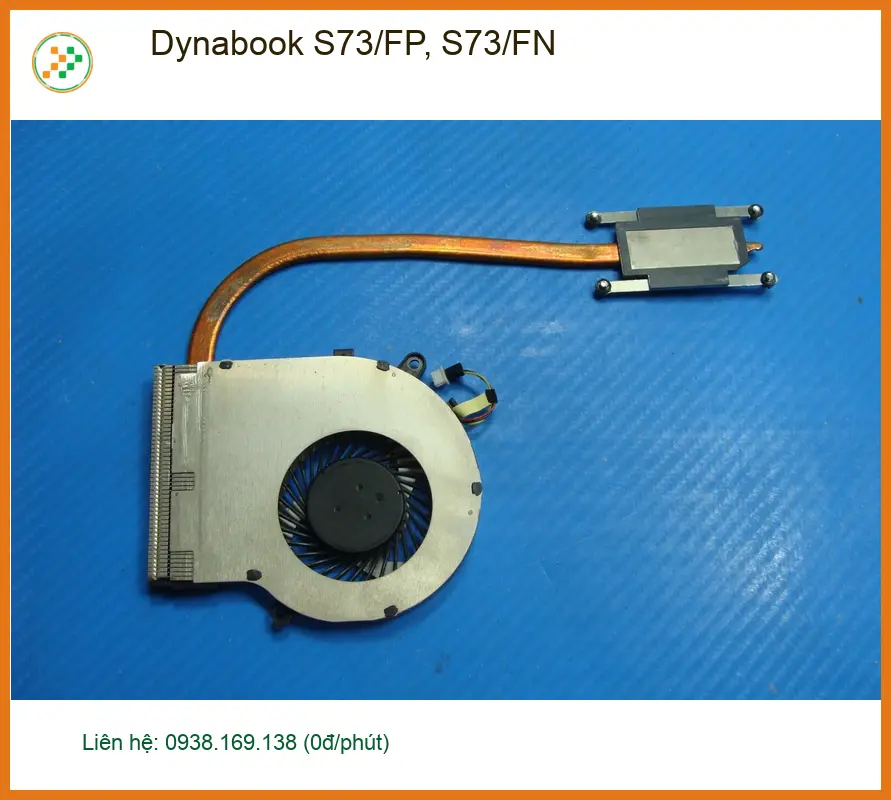 Fan Laptop Dynabook S73/FP, S73/FN - Sửa Nhanh | Giá Rẻ Tại Tân Bình