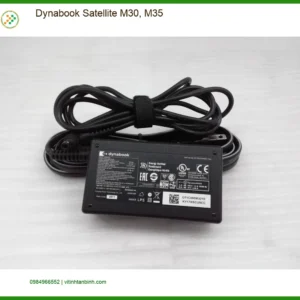 Sạc Laptop Dynabook Satellite M30, M35 - Giá Rẻ | Hàng Chính Hãng Lấy Ngay Tân Bình