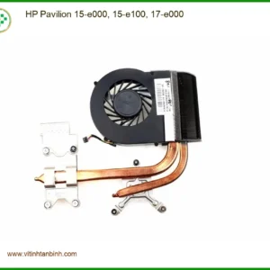 Quạt Laptop HP Pavilion 15-e000/e100 - Hàng Chính Hãng Lấy Liền Giá Rẻ TPHCM