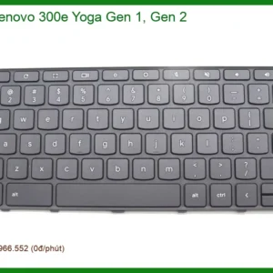 Bàn phím Laptop LENOVO 300e Yoga Gen 1 2 - Thay tại Shop TPHCM, Giá sinh viên
