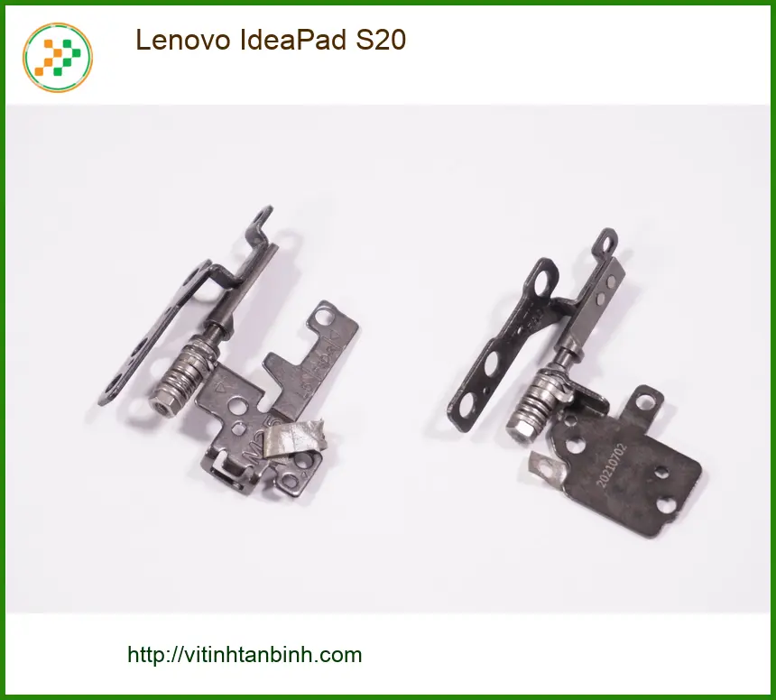 Bản lề Laptop Lenovo IdeaPad S20 - Sửa Lấy Liền Tại Cửa Hàng Gần Đây TPHCM