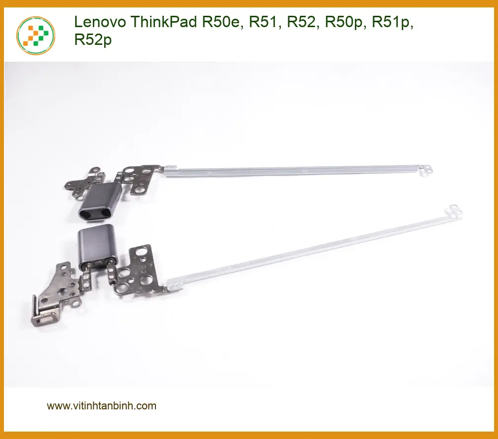 Bản lề Laptop Lenovo ThinkPad R50e R51 R52 - Thay Lấy Liền | Giá Rẻ TPHCM