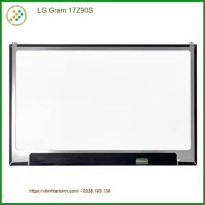 Màn hình Laptop LG Gram 17Z90S - Linh Kiện Sẵn Hàng, Lấy Ngay Tại TPHCM Giá Rẻ