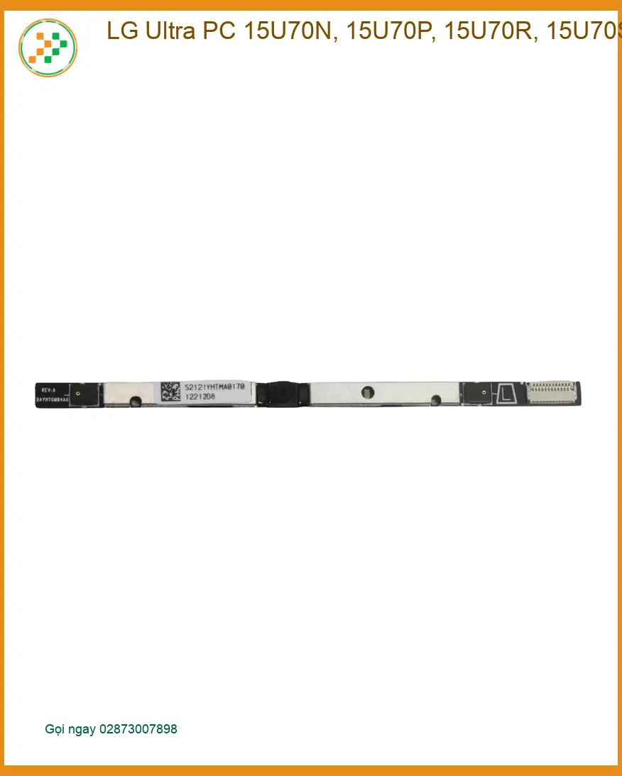 Thay Webcam Laptop LG Ultra PC - Lấy Liền Tại Cửa Hàng Tân Bình