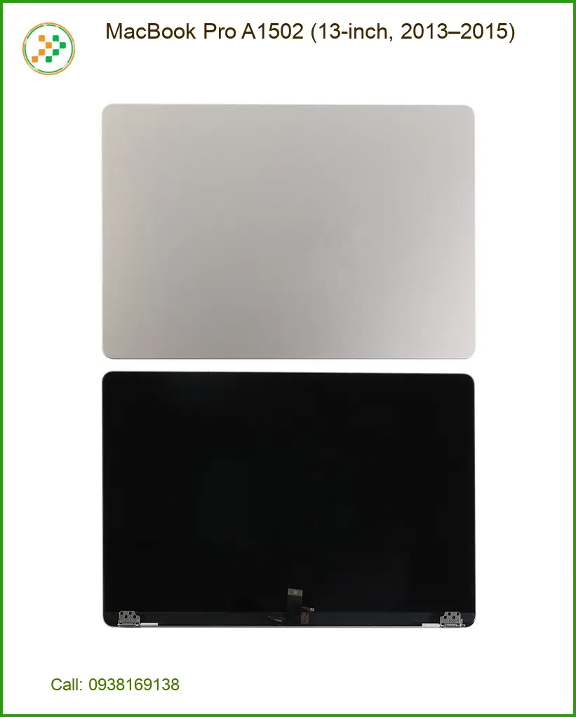 Màn hình Macbook Pro A1502 - Giá Rẻ, Lấy Ngay Tại Shop TPHCM