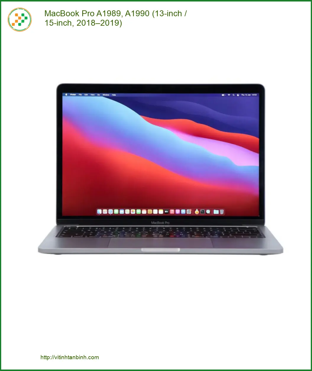 Vỏ Laptop APPLE MacBook Pro A1989, A1990 - Thay Vỏ Macbook Nhanh Chóng Tại TPHCM