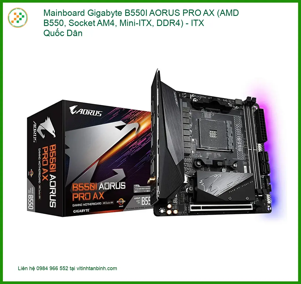 Bo Mạch Chủ Gigabyte B550I AORUS PRO AX - Lắp Đặt Tận Nơi | Giá Tốt Nhất Tân Bình