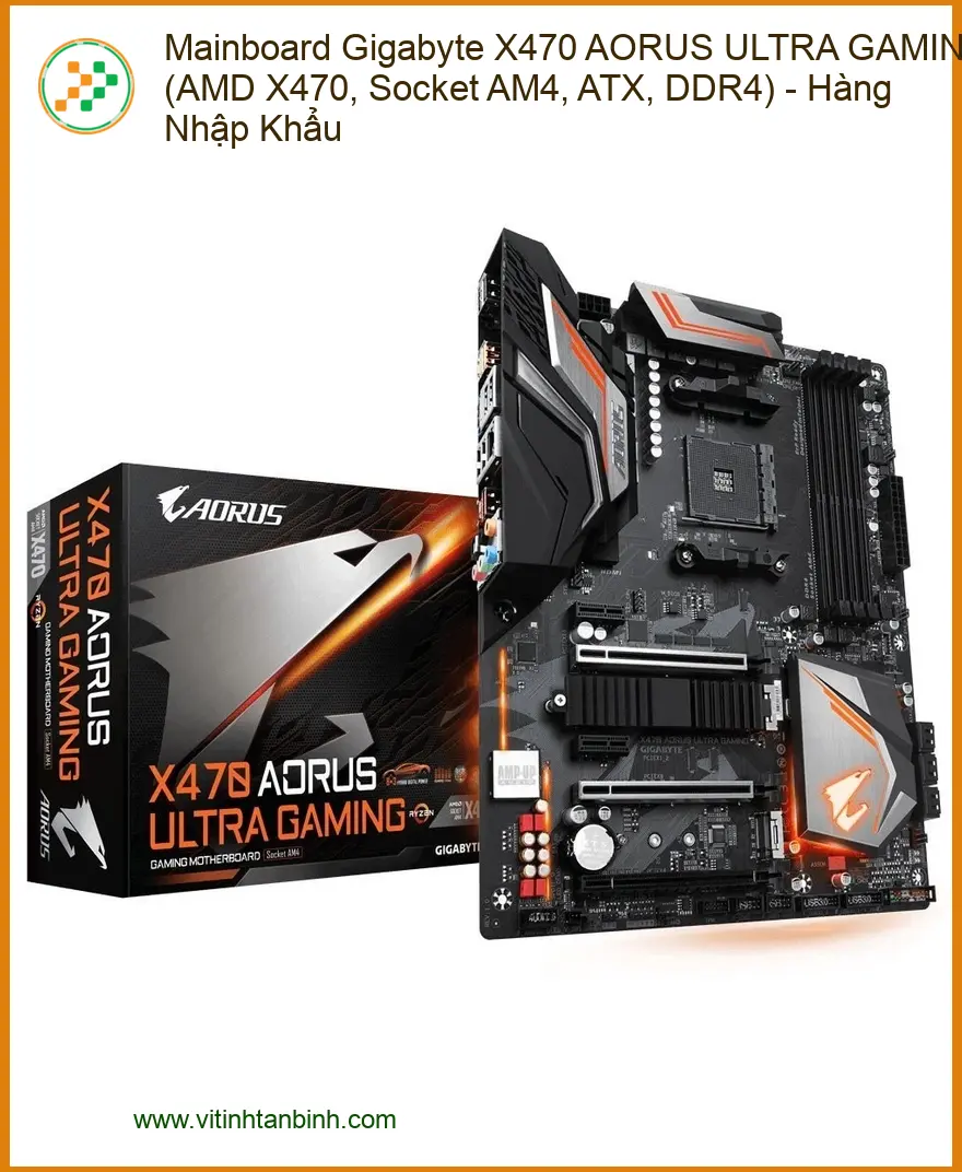 Bo Mạch Chủ Gigabyte X470 AORUS ULTRA GAMING - Cửa Hàng Giá Rẻ TPHCM