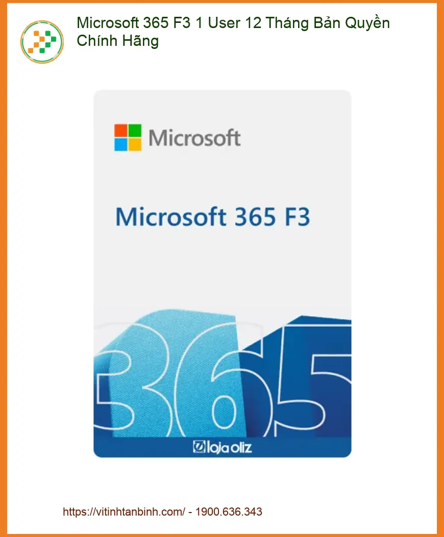 Office 365 F3 Chính Hãng - Giá Rẻ Lấy Ngay Tại Trung Tâm Tân Bình