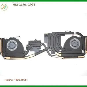 Quạt Laptop MSI GL76 GP76 - Linh Kiện Sẵn Hàng - Giá Rẻ - Lấy Ngay Tại Tân Bình