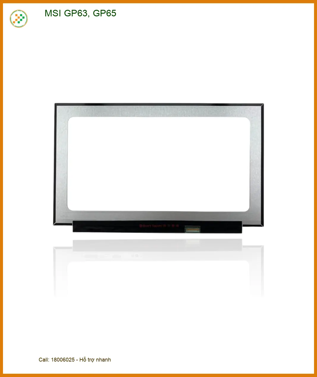 Màn hình Laptop MSI GP63, GP65 - Thay Mới Lấy Liền - Giá Rẻ TPHCM