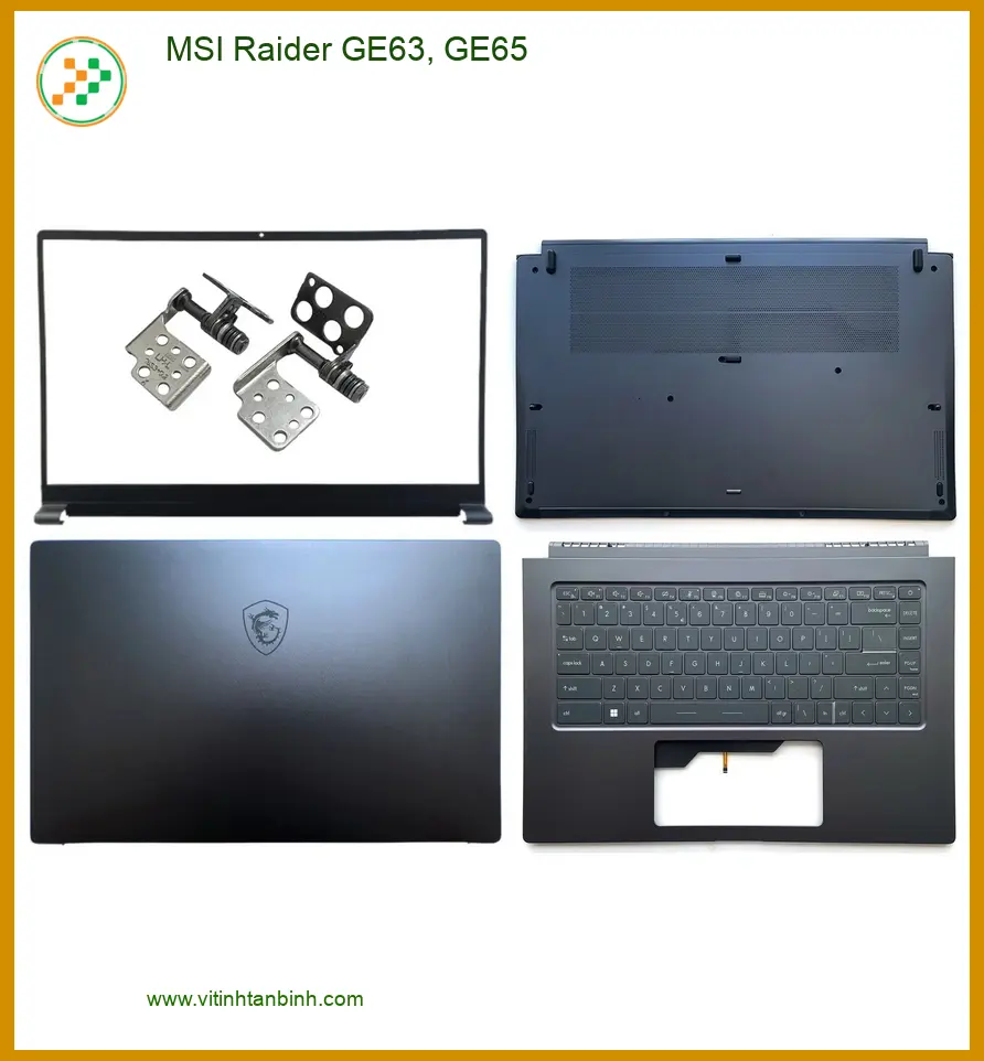 Vỏ Laptop MSI Raider GE63, GE65 - Thay Vỏ Laptop Lấy Liền Giá Rẻ TPHCM