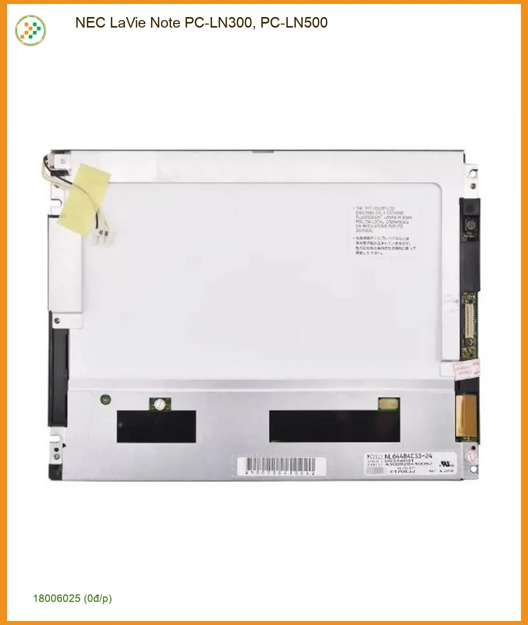 Màn hình Laptop Nec LaVie Note PC-LN300 - Thay Lấy Liền Giá Tốt Tại Cửa Hàng