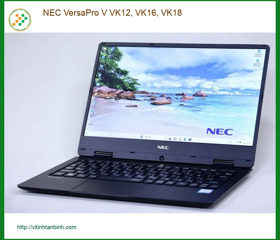 Màn hình Laptop Nec VersaPro VK12 VK16 VK18 - Lắp Đặt Tận Nơi Giá Rẻ