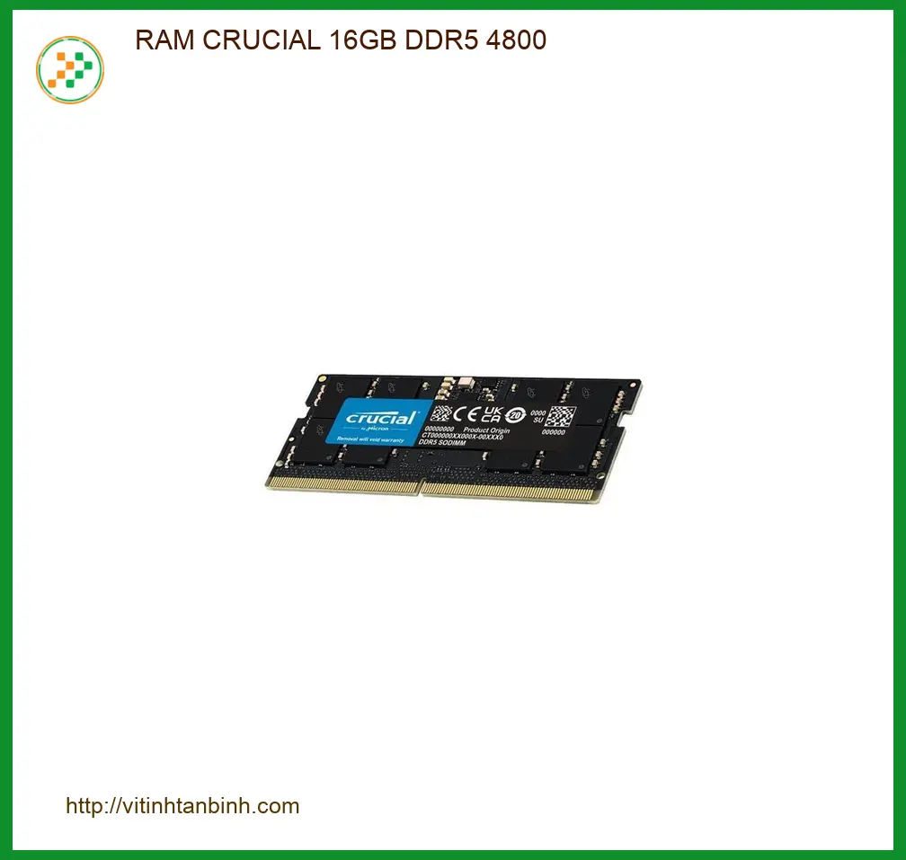 RAM Laptop Crucial 16GB DDR5 4800 - Giá Rẻ TPHCM Giao Nhanh