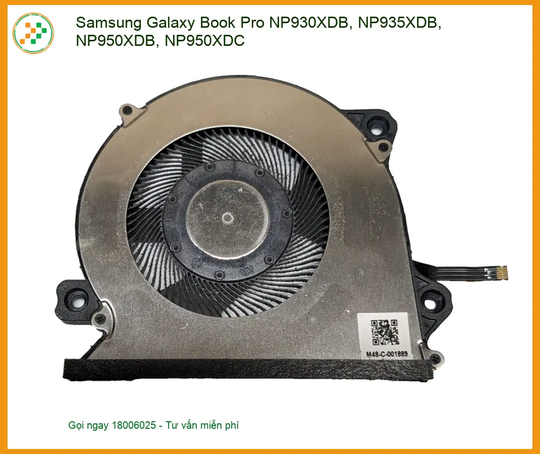 Quạt Laptop Samsung Galaxy Book Pro NP930XDB/935XDB - Thay Fan Giá Rẻ Gần Đây