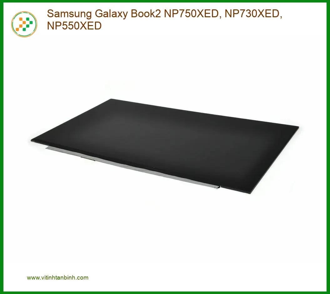 Màn hình Laptop Samsung Galaxy Book2 NP750XED - Thay Nhanh Tại Shop TPHCM
