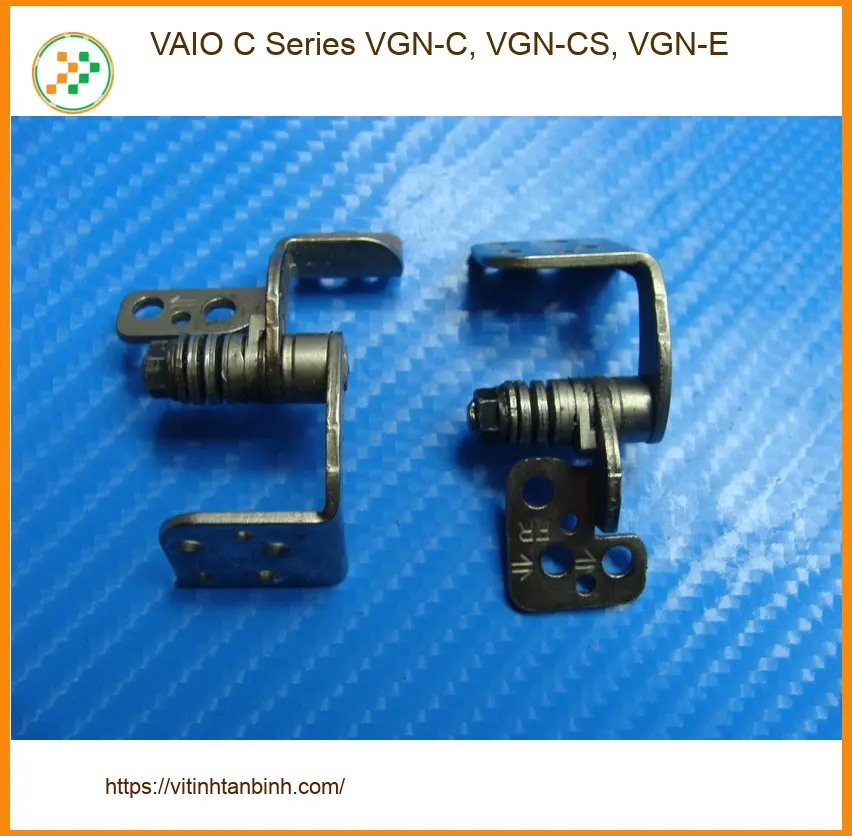 Bản lề Laptop VAIO VGN-C - Thay Tại Chỗ, Giá Rẻ Nhất TPHCM