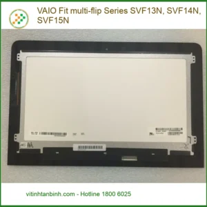 Màn hình Laptop VAIO Fit multi-flip - Thay Lắp Nhanh Giá Rẻ TPHCM