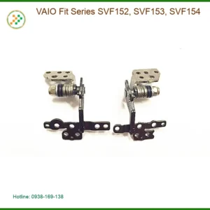 Bản lề Laptop VAIO SVF152 - Thay thế lắp đặt tận nơi TPHCM giá rẻ