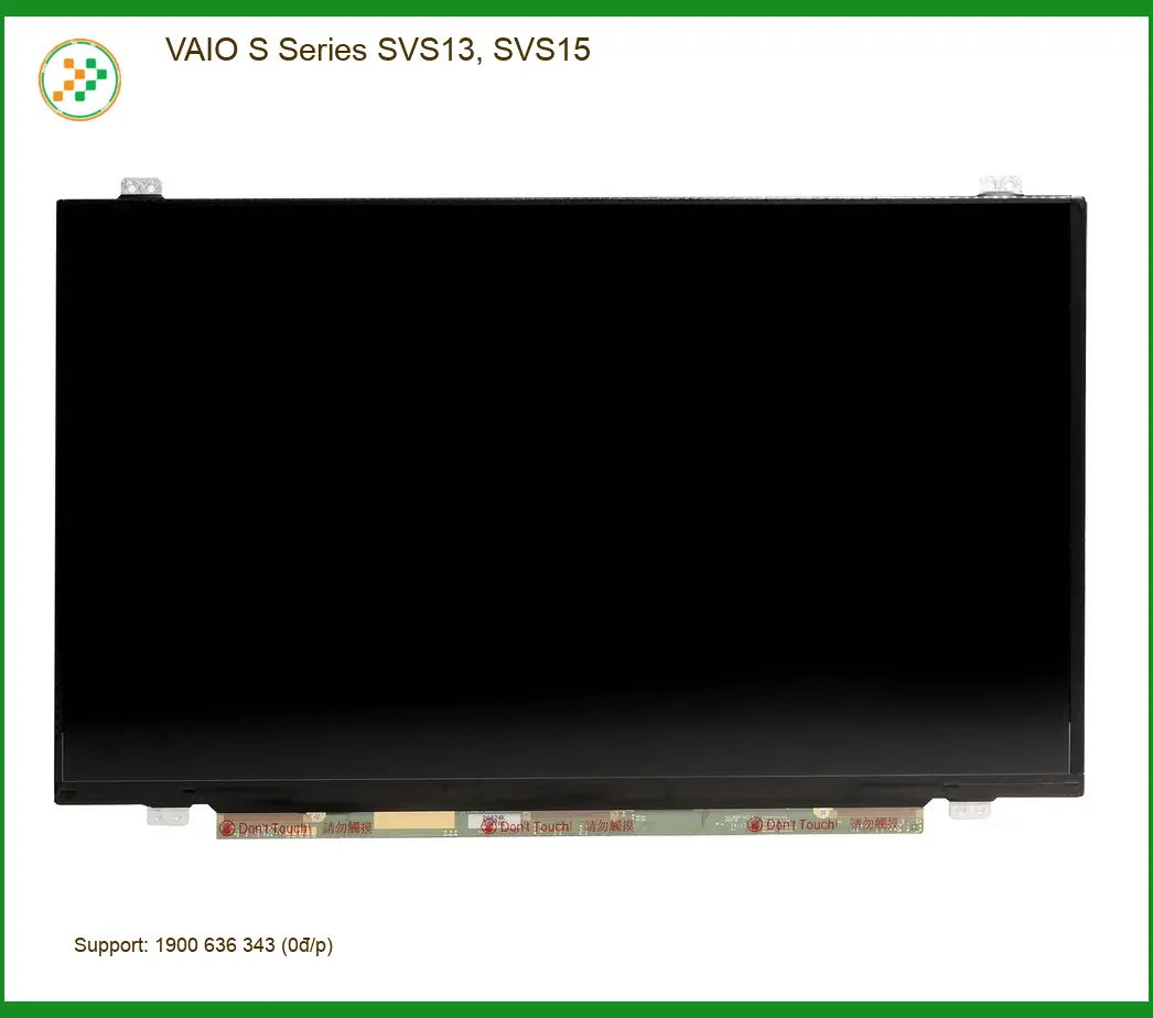 Thay Màn hình Laptop VAIO SVS13 SVS15 - Trung Tâm Uy Tín | Giá Sinh Viên