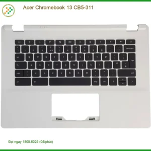 Bàn phím ACER CB5-311 Chính hãng - Kho Laptop TPHCM Giá rẻ