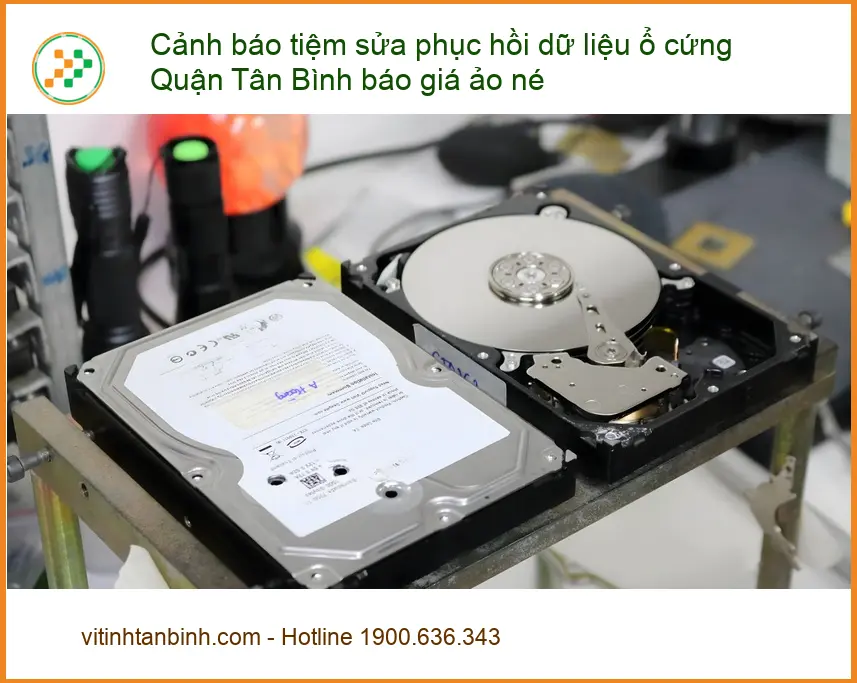 Khôi Phục Dữ Liệu ổ cứng Quận Tân Bình - Cảnh báo giá ảo, địa chỉ uy tín