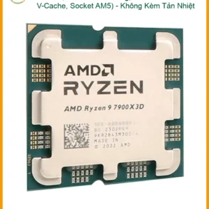 CPU AMD Ryzen 9 7900X3D - Kho linh kiện TPHCM | Sẵn hàng lấy ngay giá rẻ