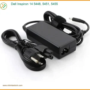 Sạc Laptop DELL Dell Inspiron 14 5448, 5451, 5455 - Chính hãng, Sẵn hàng Lấy ngay TPHCM