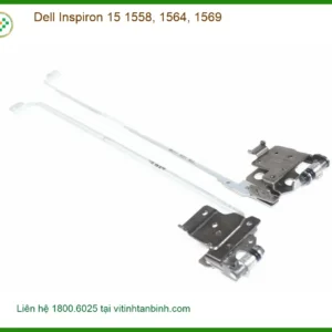 Bản lề DELL Inspiron 15 1558, 1564, 1569 - Sẵn hàng TPHCM Lấy ngay