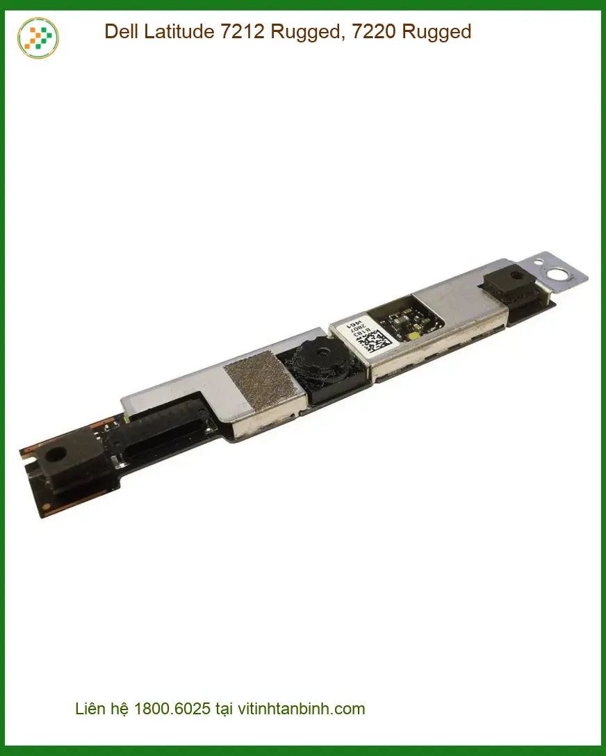 Webcam Laptop Dell Latitude 7212 7220 - Sẵn Hàng Lấy Ngay Giá Tốt TPHCM