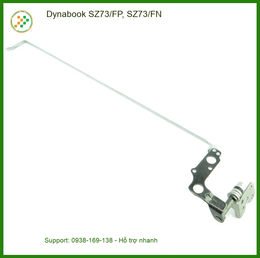 Bản lề Laptop Dynabook SZ73/FP, SZ73/FN - Kho linh kiện Laptop | Lấy ngay Giá rẻ TPHCM