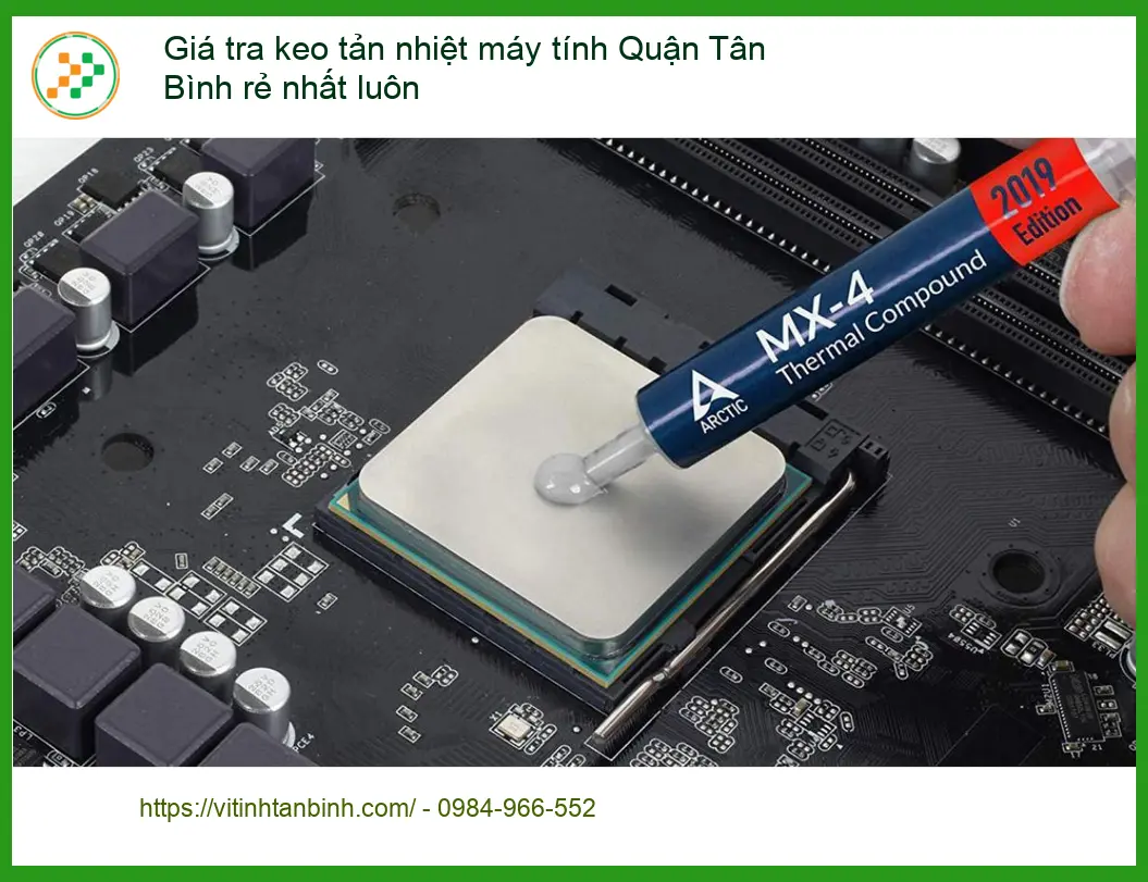Vệ Sinh Máy Tính Giá tra keo tản nhiệt Quận Tân Bình - Địa chỉ uy tín