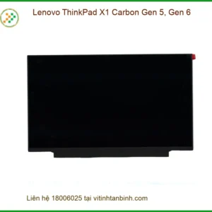 Màn hình Laptop Lenovo ThinkPad X1 Carbon Gen 5 6 - Sẵn hàng | Giá rẻ TPHCM