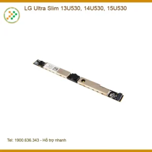 Webcam Laptop LG Ultra Slim 13U530, 14U530, 15U530 - Sẵn hàng tại TPHCM