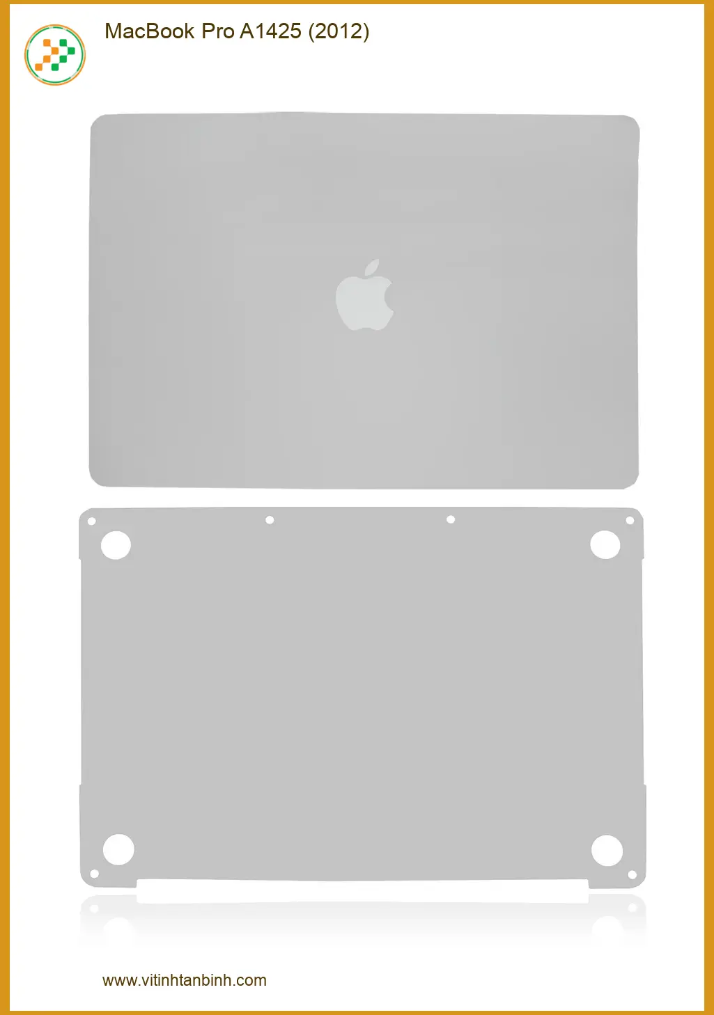 Vỏ Laptop APPLE MacBook Pro A1425 - Kho linh kiện Macbook chính hãng TPHCM