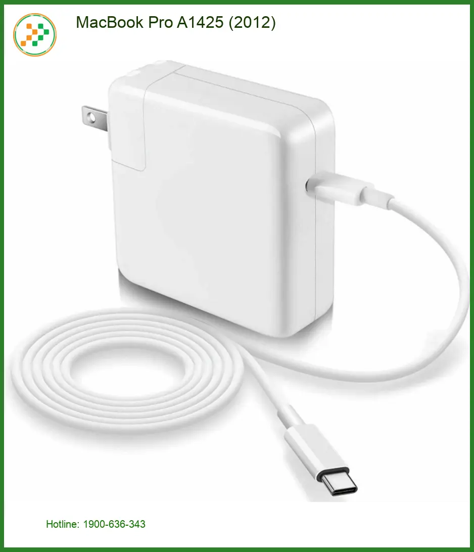 Sạc Laptop APPLE MacBook Pro A1425 - Cửa hàng chính hãng TPHCM lấy ngay