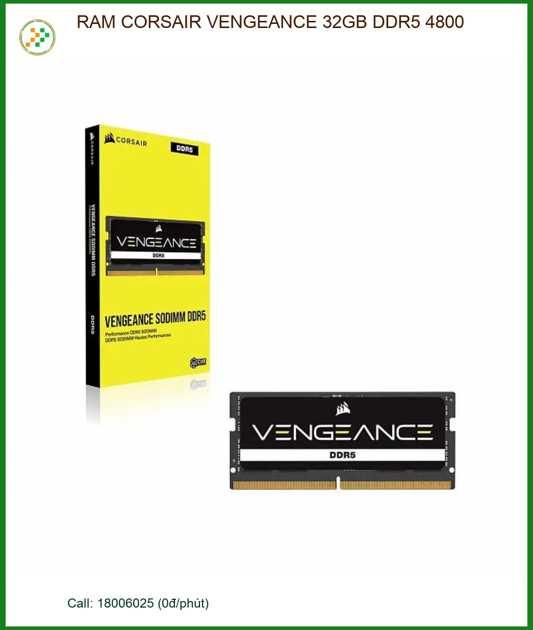 Ram Laptop CORSAIR VENGEANCE 32GB DDR5 4800 - Cửa hàng Chính hãng, Sẵn hàng TPHCM