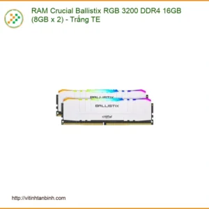 RAM Crucial Ballistix RGB 3200 DDR4 16GB (8Gx2) Trắng - Sẵn hàng Lấy ngay TPHCM